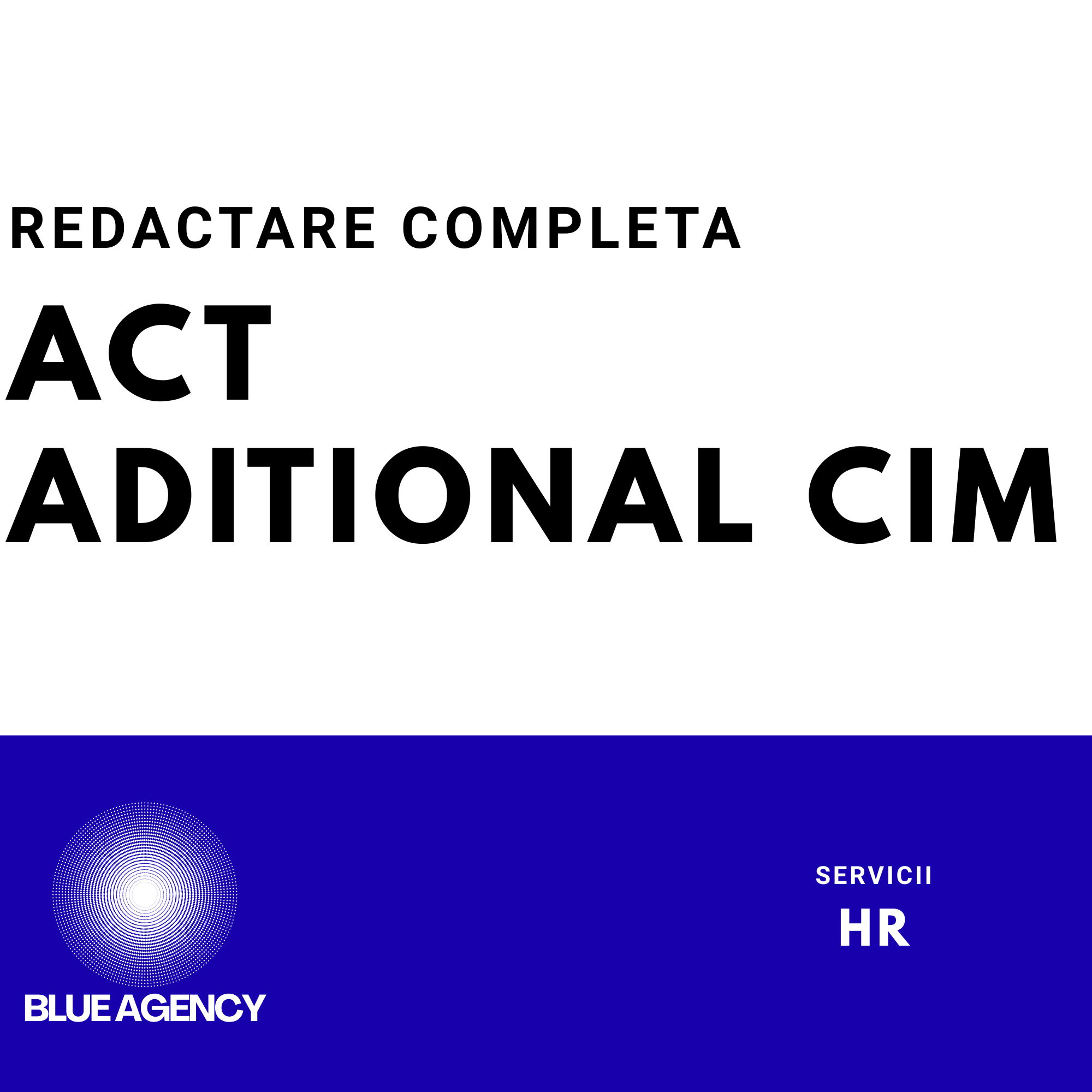REDACTARE ACT ADITIONAL ANGAJATOR CIM CONTRACT DE MUNCA