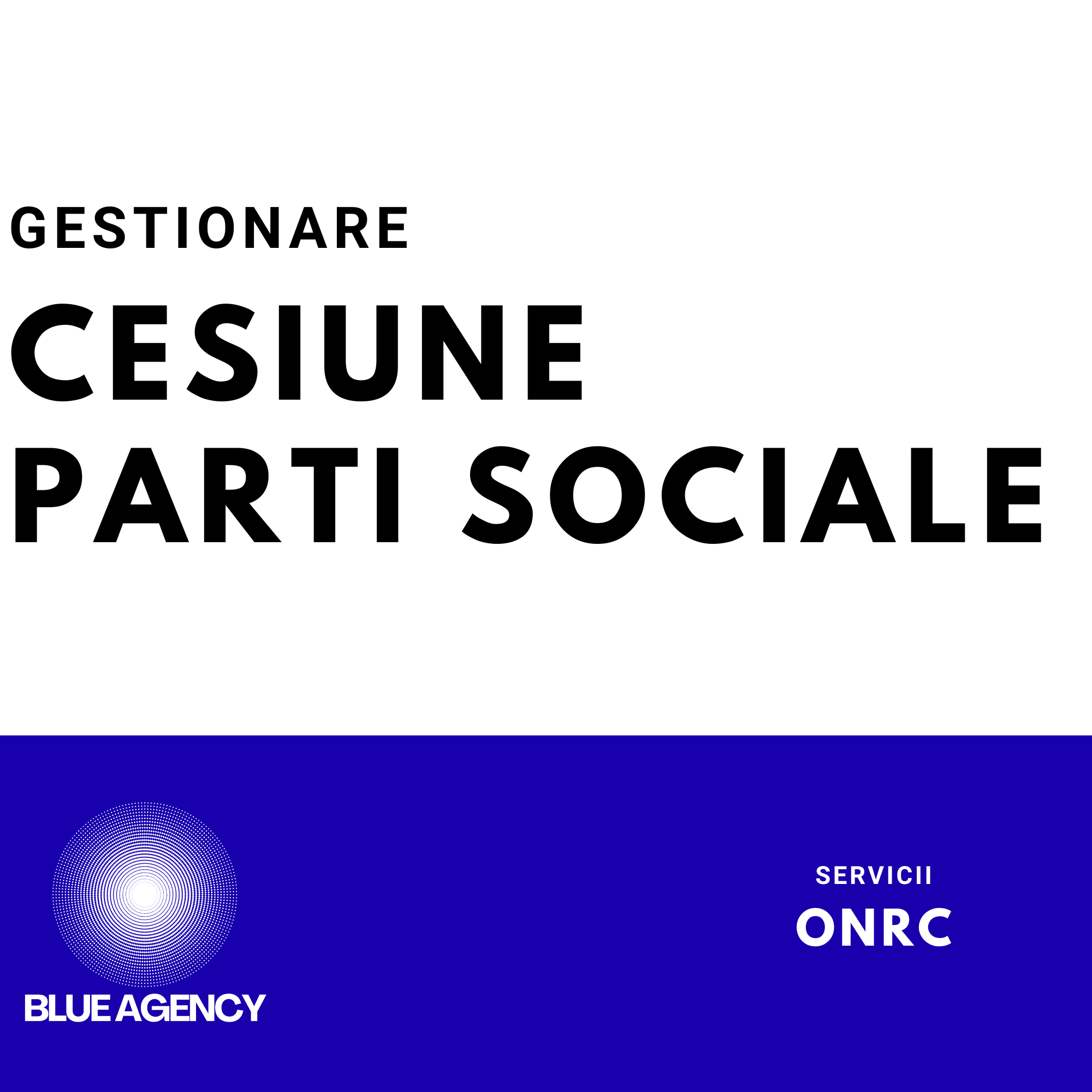 CESIUNE PARTI SOCIALE SRL FIRMA ONRC ONLINE TRANSFER ASOCIATI