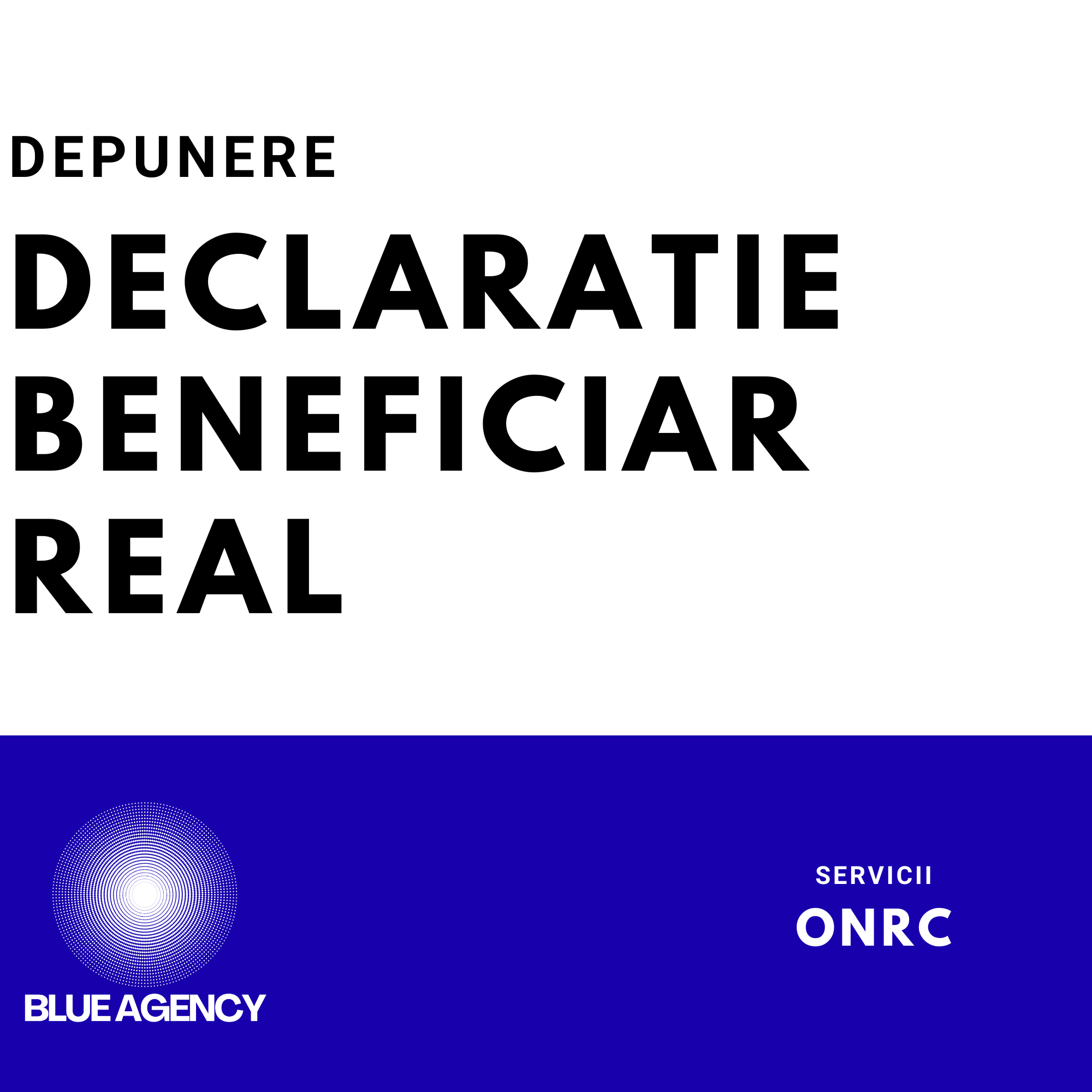 DEPUNERE DECLARATIE BENEFICIAR REAL
